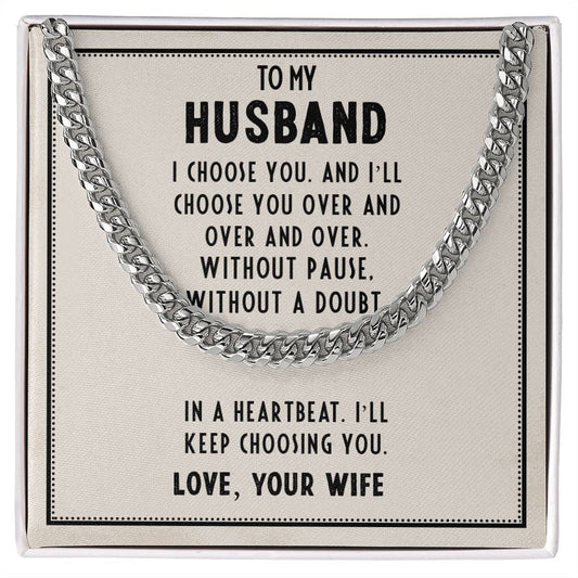 To My Husband, Cuban Link Chain